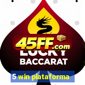 5 win plataforma
